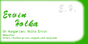 ervin holka business card